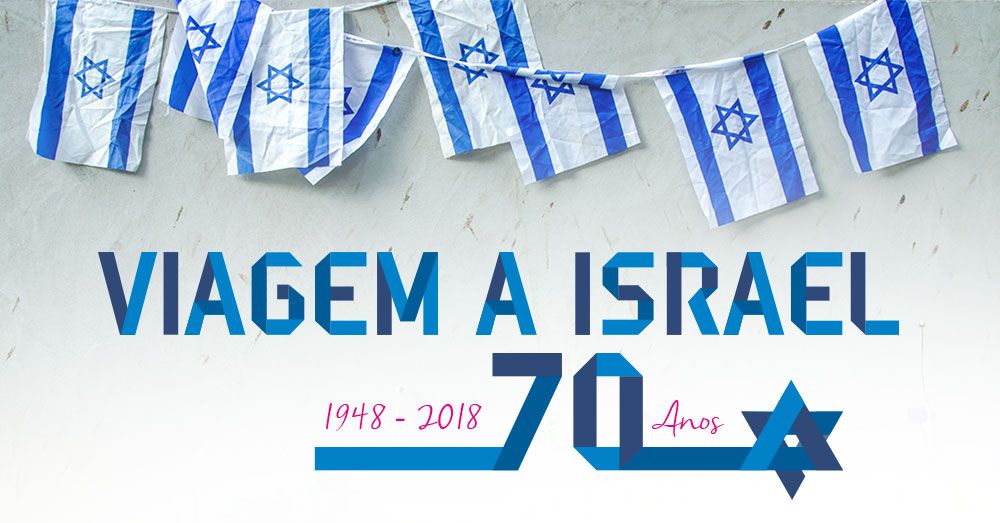 Os 70 anos do Estado de Israel