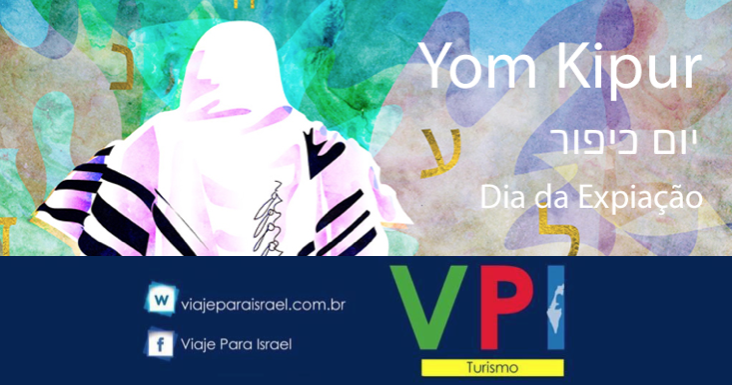 YOM KIPPUR- O DIA DO PERDÃO EM ISRAEL - VPI TURISMO